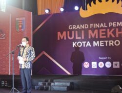 Walikota Metro Hadiri Grand Final Muli Mekhanai