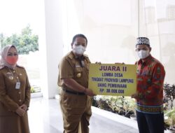 Arinal Serahkan Penghargaan kepada Pemenang Lomba Desa dan Kelurahan Tingkat Provinsi Lampung 2021. Ini Daftarnya!