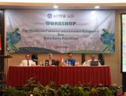 Prof. Lusmeilia Membuka Workshop Penulisan Publikasi Internasional dan Buku Karya Penelitian