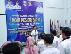 Bupati Pesisir Barat Hadiri Rakerkab KONI Pesibar Dan Pelantikan Pengurus KOK Se-Pesibar
