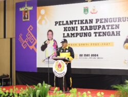 Pengurus Komite Olahraga Nasional Indonesia Kabupaten Lampung Tengah Masa Bakti 2023 – 2027 Resmi Silantik