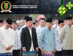 Sholat Ied, Anggota Dewan dan Sekwan DPRD Lampung: Selamat Lebaran, Mohon Maaf Lahir dan Bathin!
