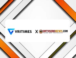 VRITIMES dan OntosenoNews.com Resmi Jalin Kerja Sama Strategis untuk Perluas Jangkauan Berita Digital