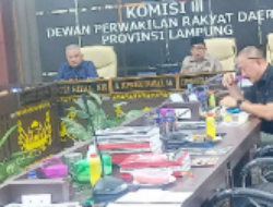 Komisi III DPRD Lampung Gelar Rapat RDP bersama OPD Mitra Kerja