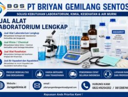 PT Briyan Gemilang Sentosa Hadir Sediakan Alat Laboratorium Terlengkap dan Berkualitas