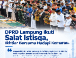 DPRD Lampung Ikuti Salat Istisqa, Ikhtiar Bersama Hadapi Kemarau